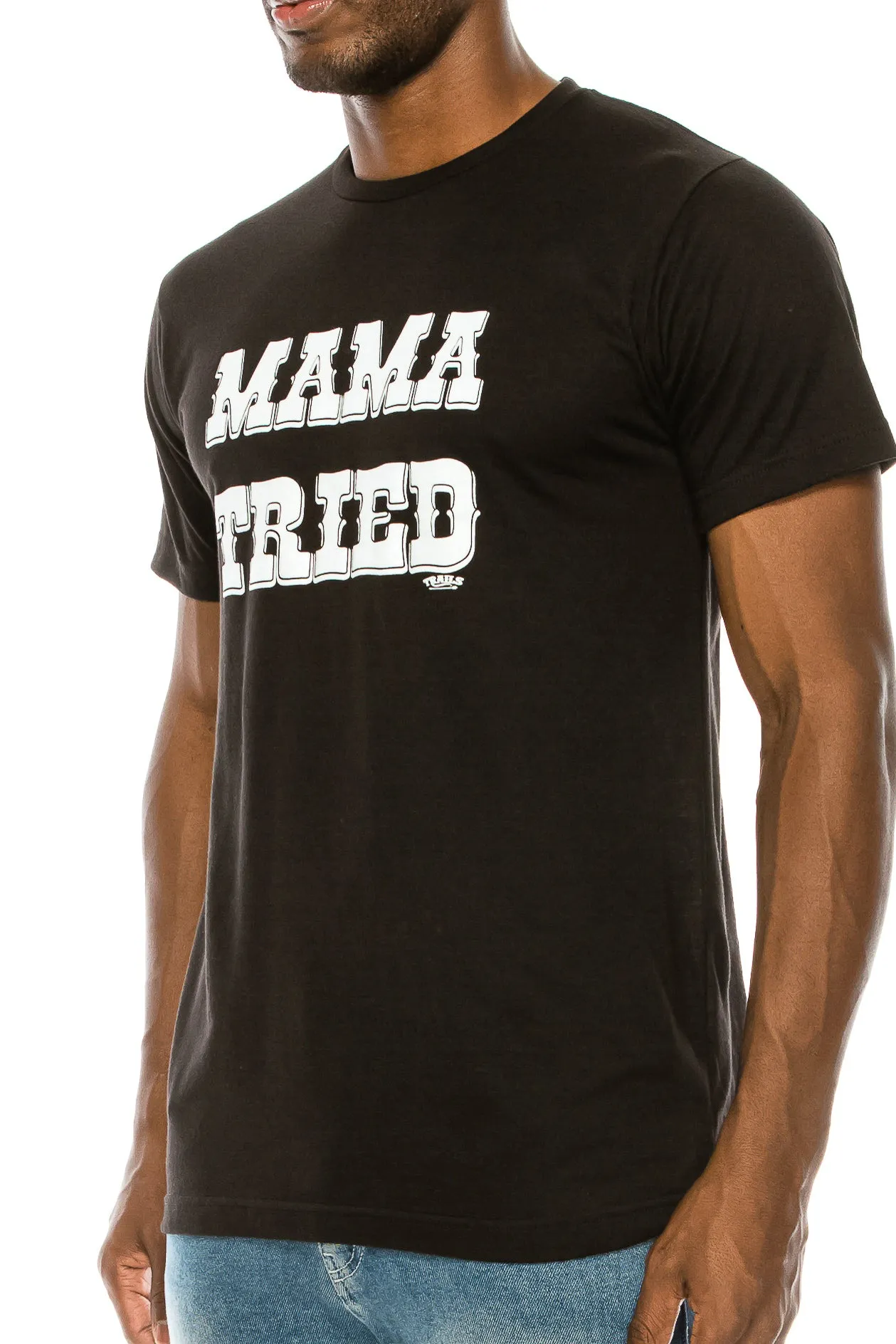 MAMA TRIED MEN'S T-SHIRT