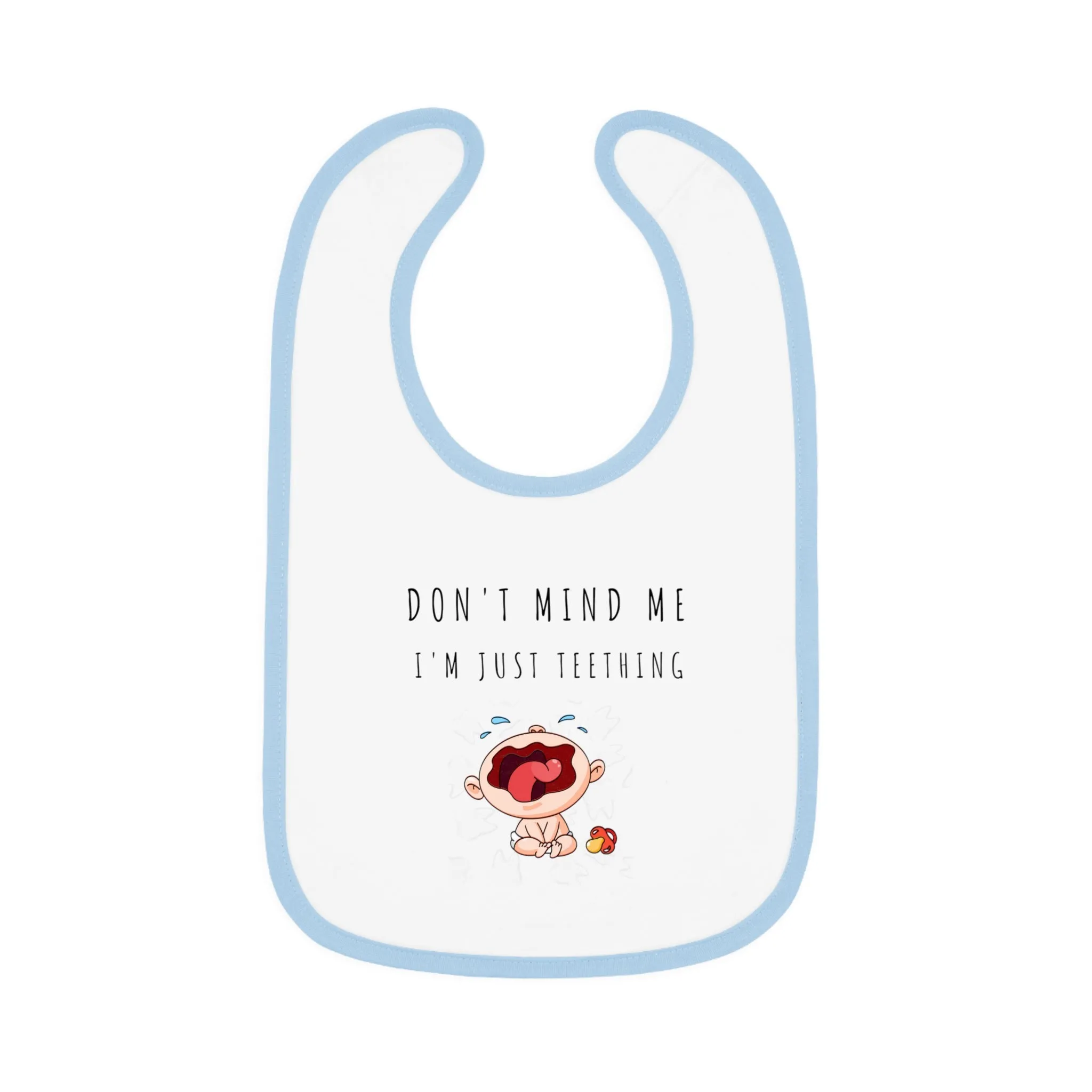 "Don't Mind Me - I'm Just Teething" - Baby Contrast Trim Jersey Bib - C