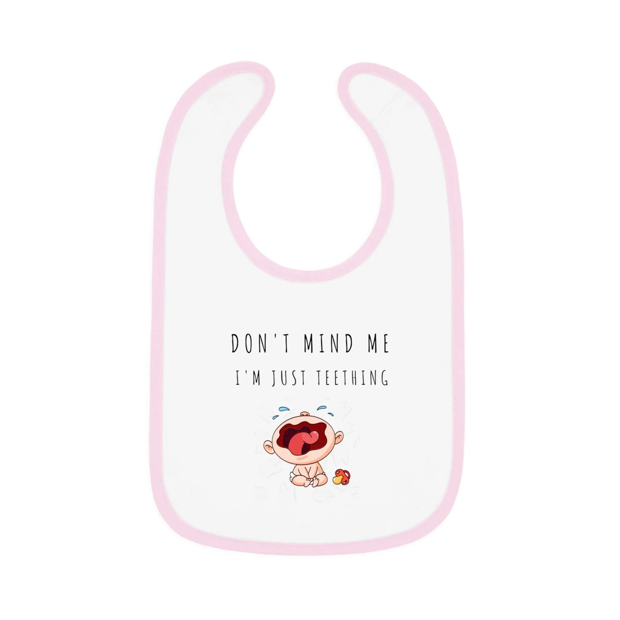 "Don't Mind Me - I'm Just Teething" - Baby Contrast Trim Jersey Bib - C