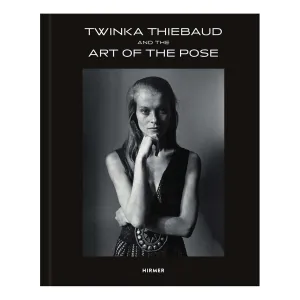 Twinka Thiebaud and the Art of the Pose